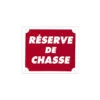 Panneau Réserve De Chasse -Chasse Vêtements Boutique panneau reserve de chasse